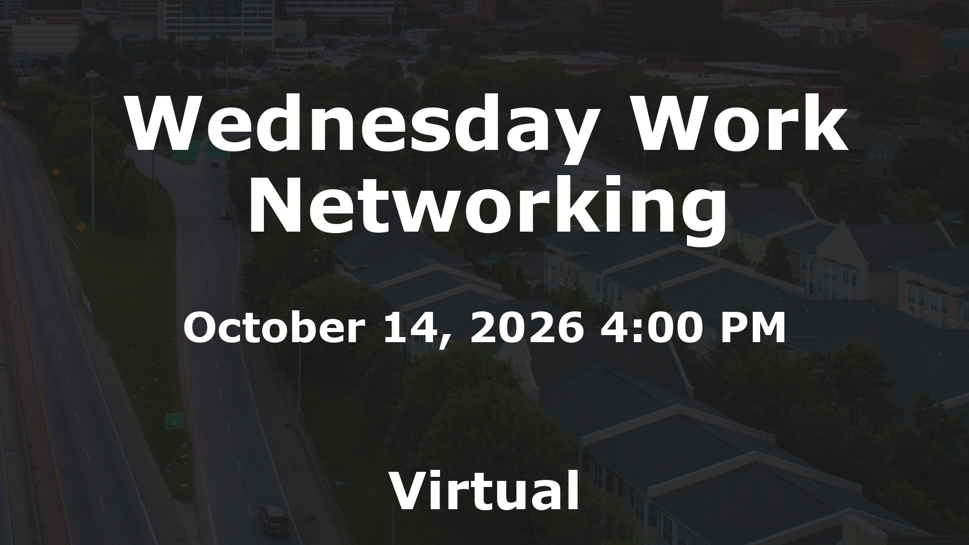 Wednesday Work Networking event image